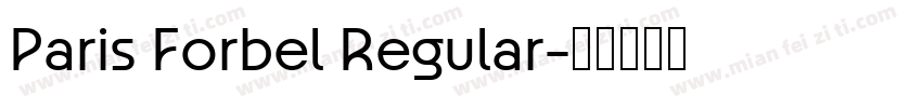 Paris Forbel Regular字体转换